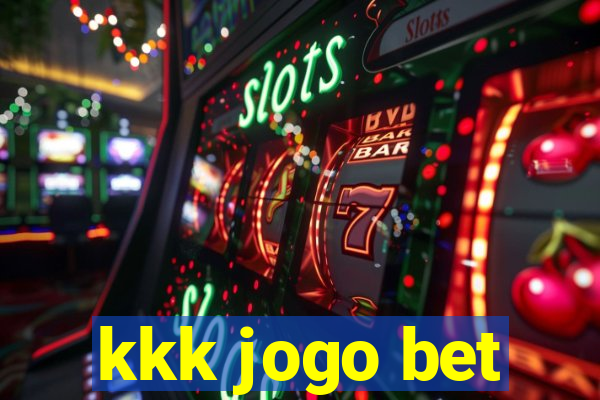 kkk jogo bet